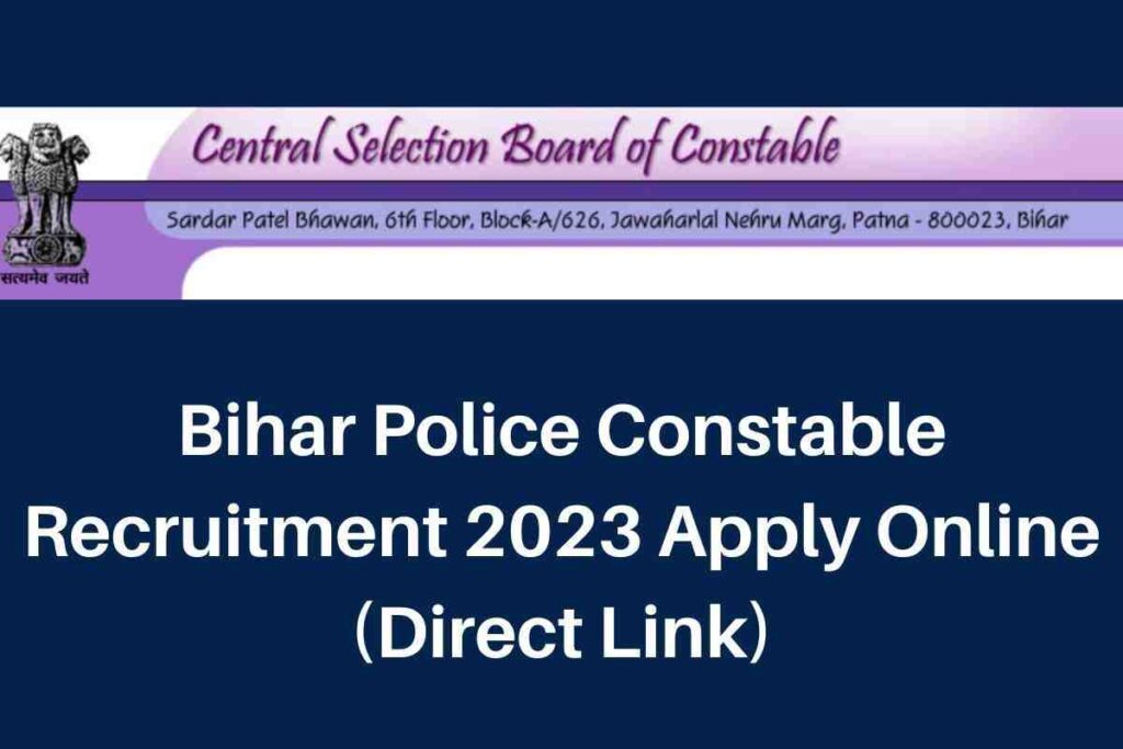 Bihar Police Constable Online Form 2023